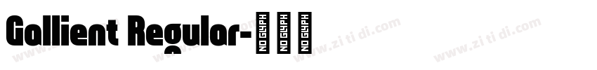 Gallient Regular字体转换